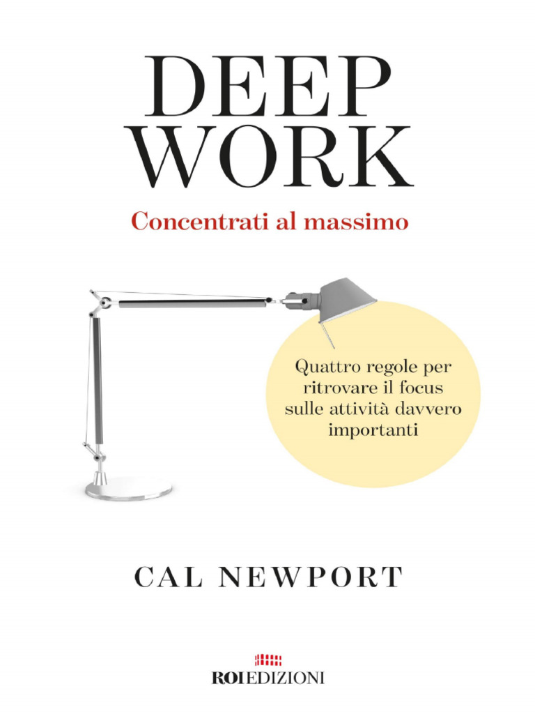 Deep Work Cal Newport Grand Central Publishing Anna's Archive | PDF