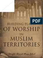 Building Places of Worship in Muslim Territories - Shaykh AMJ