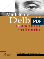 Madelein Delbrêl. Una Santità Ordinaria - Madeleine Delbrêl - Sguardo Dello Spirito, 2021
