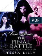 True Luna Tessa Lilly - The Final Battle