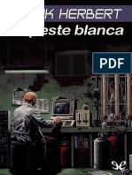 La Peste Blanca