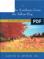 Where The Southern Cross The Yellow Dog - On Writers and Writing