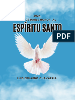 Espíritu Santo Espíritu Santo: 2024 Año de Darle Honor Al 2024 Año de Darle Honor Al