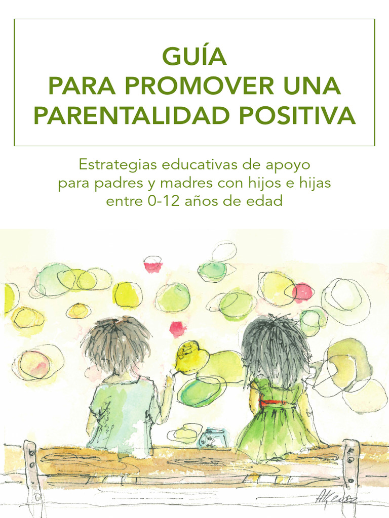 Guía Parentalidad Positiva Pdf Aprendizaje Comportamiento