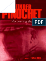 Chile Under Pinochet Recovering The Truth by Mark Ensalaco