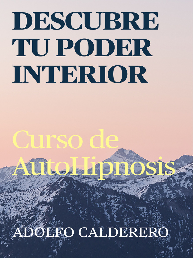 Descubre Tu Poder Interior Pdf Hipnosis Corazón