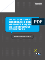 Diretores, Diretoras e Demais Gestores e Gestoras de Instituições Educativas