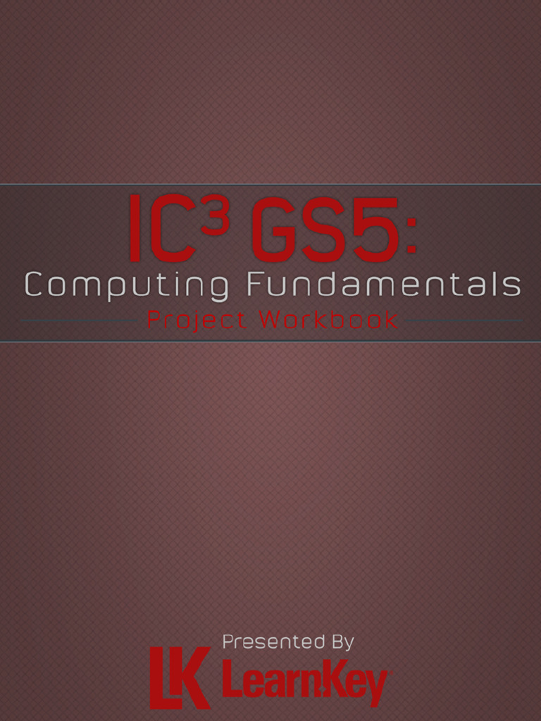 IC3 GS5 Computing Fundamentals Project Manual | PDF