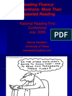 Reading Fluency Interventions: More Than Repeated Reading: National Reading First Conference July, 2005