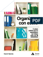 Organízate Con Estilo. El Método Definitivo para Los Emprendedores Que Trabajan Desde Casa