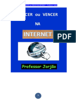 VencerouVencer Na Internet ProfessorJorjao