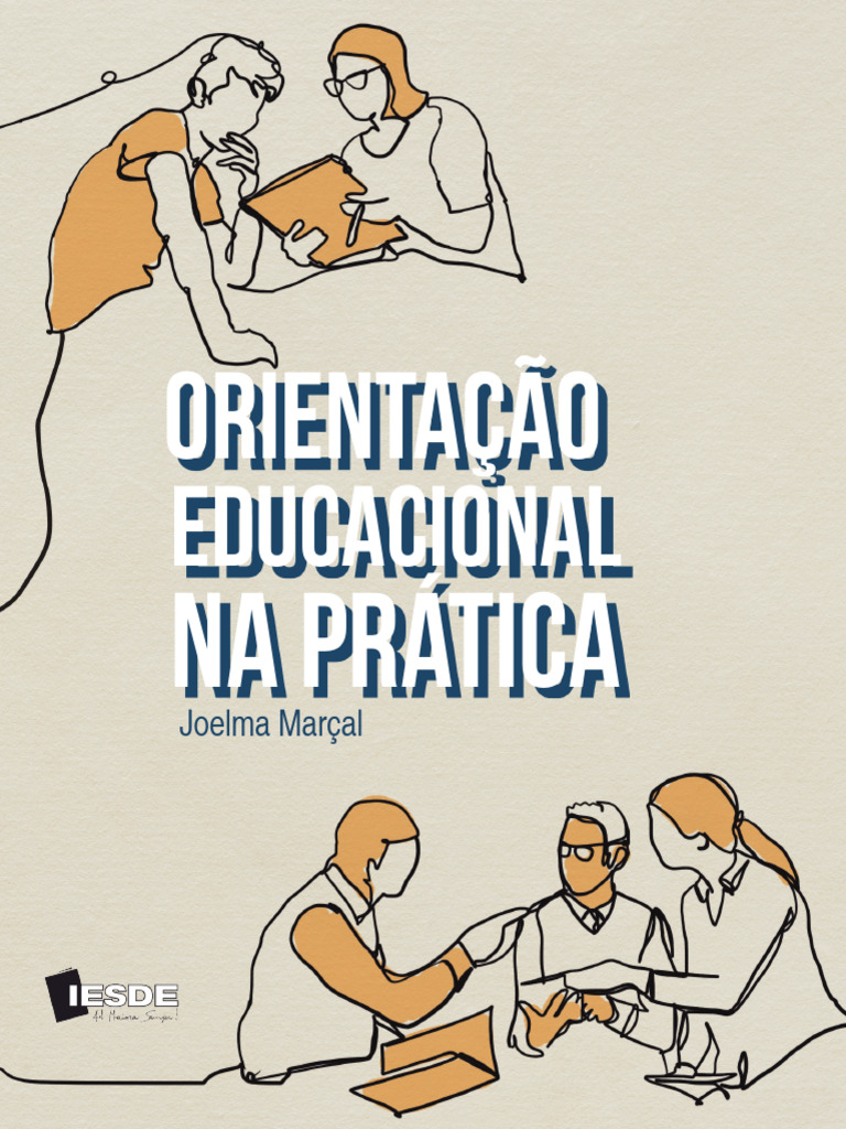 Orientação Educacional na Prática | PDF | Pedagogia | Aprendizado