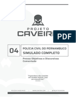 (Comentado) 4º Simulado PCPE - Projeto Caveira