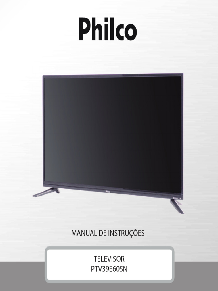 Manual do Televisor Philco PTV39E60SN | PDF | HDMI | Televisão digital
