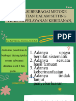 Aplikasi Berbagai Metode Penelitian Dalam Setting Praktik Pelayanan Kebidanan