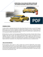 Fully Automated Toll Tax Collection Using RF Technology. No Need To Stop Car On Toll Gate