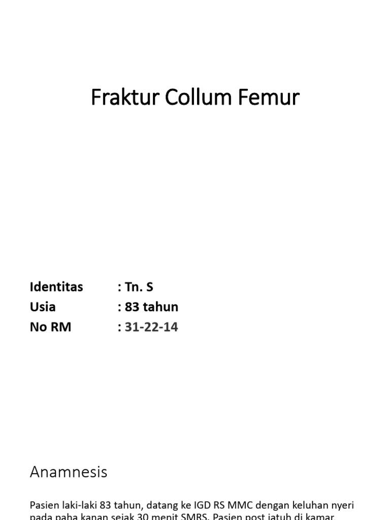 Fraktur Collum Femur pada Lansia | PDF