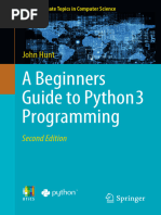 A Beginners Guide To Python 3 Programming: John Hunt