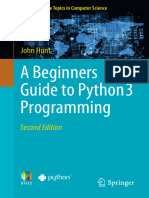A Beginners Guide To Python 3 Programming: John Hunt