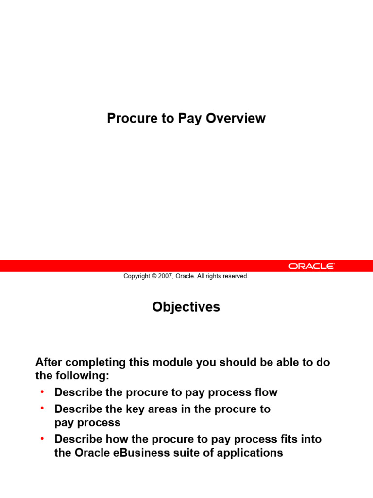 Oracle Procure to Pay Process Guide | PDF | Accounts Payable | Receipt
