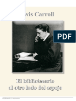 Lewis Carroll: El Bibliotecario Al Otro Lado Del Espejo