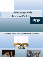 Tríplice - Aspecto e Principios Basicos - Da - Doutrina - Espírita - 2024