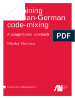 Nikolay Hakimov. 2021. Explaining Russian-German Code-Mixing - A Usage-Based Approach
