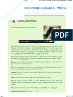 Caso Práctico: GOSSIP AT THE OFFICE. Session 1.-Who's That Chick?