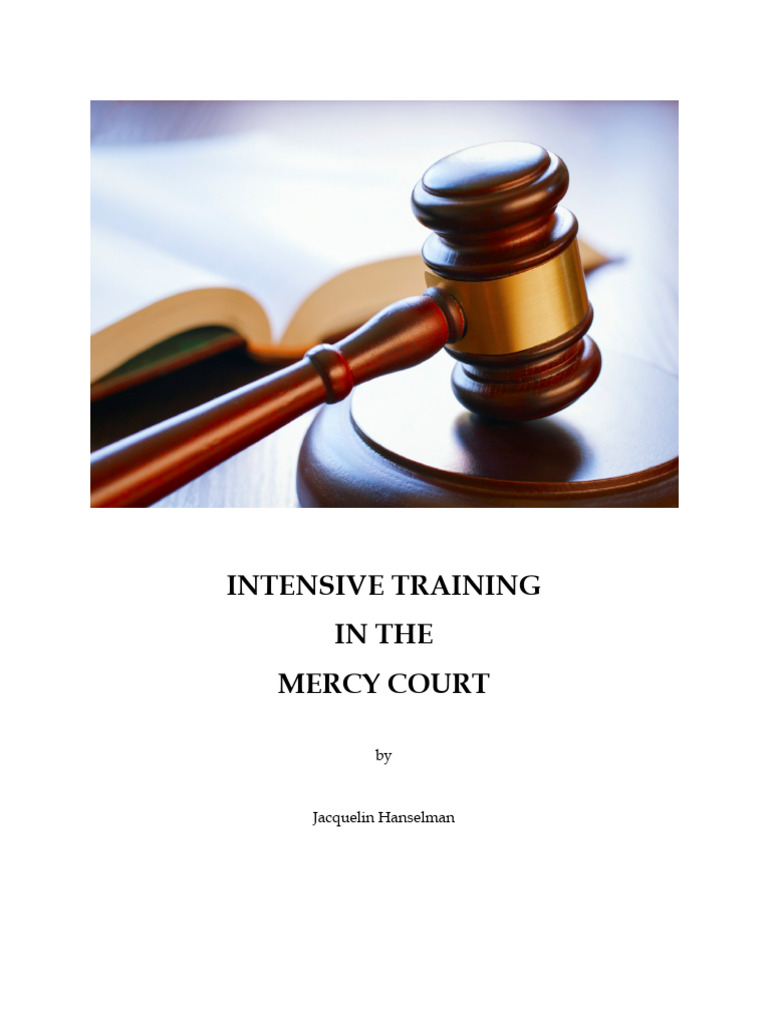 Intensive Mercy Court Training-FORMATTED-3 | PDF | Jesus | Witchcraft