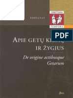 Jordanas - Iordanes - Apie Getų Kilmę Ir Žygius, Arba Getika de Origine Actibusque Getarum, Seu Getica (2017, Žara) - Libgen - Li