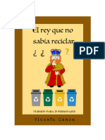 El Rey Que No Sabia Reciclar 25 Personajes Definitiva 2