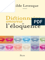 Dictionnaire Amoureux de L'éloquence (Mathilde Levesque)