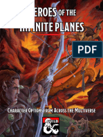 Heroes of Infinite Planes