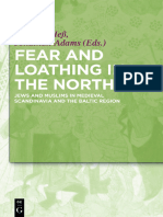 Adams, Jonathan. Fear and Loathing in The North - Jews and Muslims in Medieval Scandinavia and The Baltic Region.