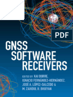Kai Borre, Ignacio Fernández-Hernández, José A. López-Salcedo, M. Zahidul H. Bhuiyan - GNSS Software Receivers-Cambridge University Press (2023)