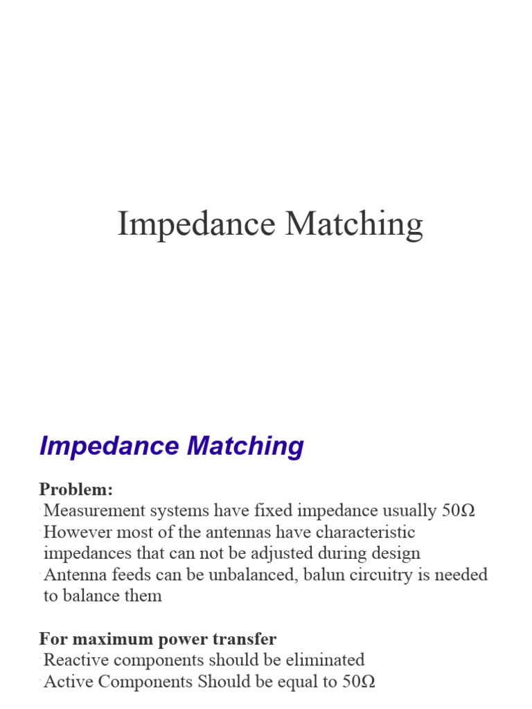 Understanding Impedance Matching Techniques | PDF | Antenna (Radio ...