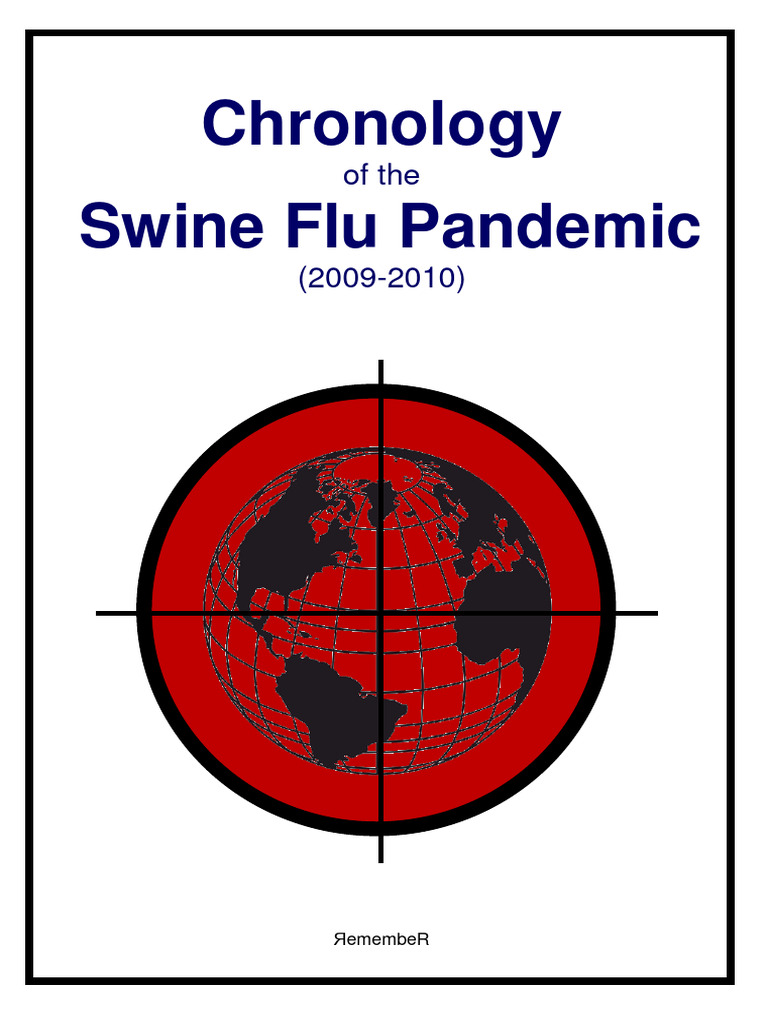 Swine Flu Pandemic Chronology (2009-2010) | PDF | Influenza A Virus ...