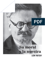 Trotsky, Su Moral y La Nuestra