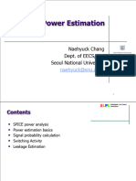 Power Estimation: Naehyuck Chang Dept. of EECS/CSE Seoul National University