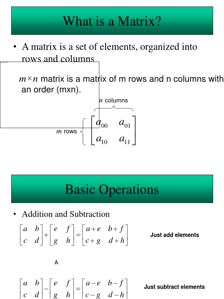 What Is A Matrix?: - A Matrix Is A Set of Elements, Organized Into Rows ...