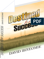 Destined For Success - DAVID IBIYEOMIE
