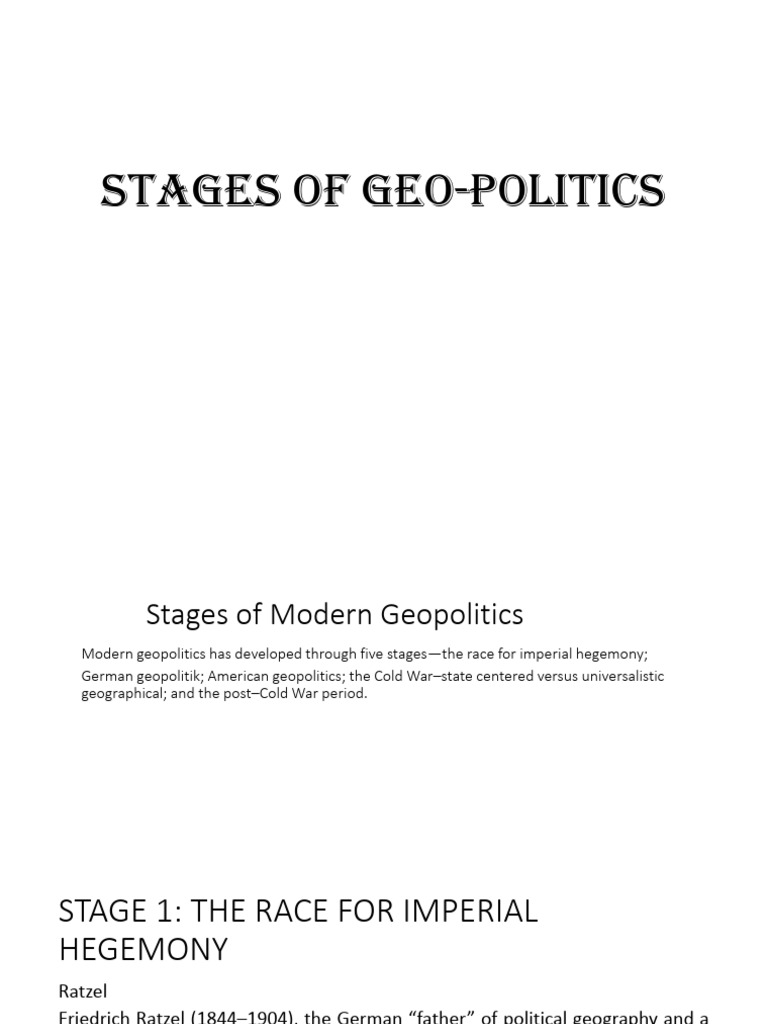Stages of Modern Geopolitics Explained | PDF | Geopolitics | Containment