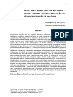 Midia e Processo Penal Brasileiro Sua Influencia Sobre A Decisao Do Tribunal Do Juri Na Aplicacao Do Principio de Presuncao de Inocencia