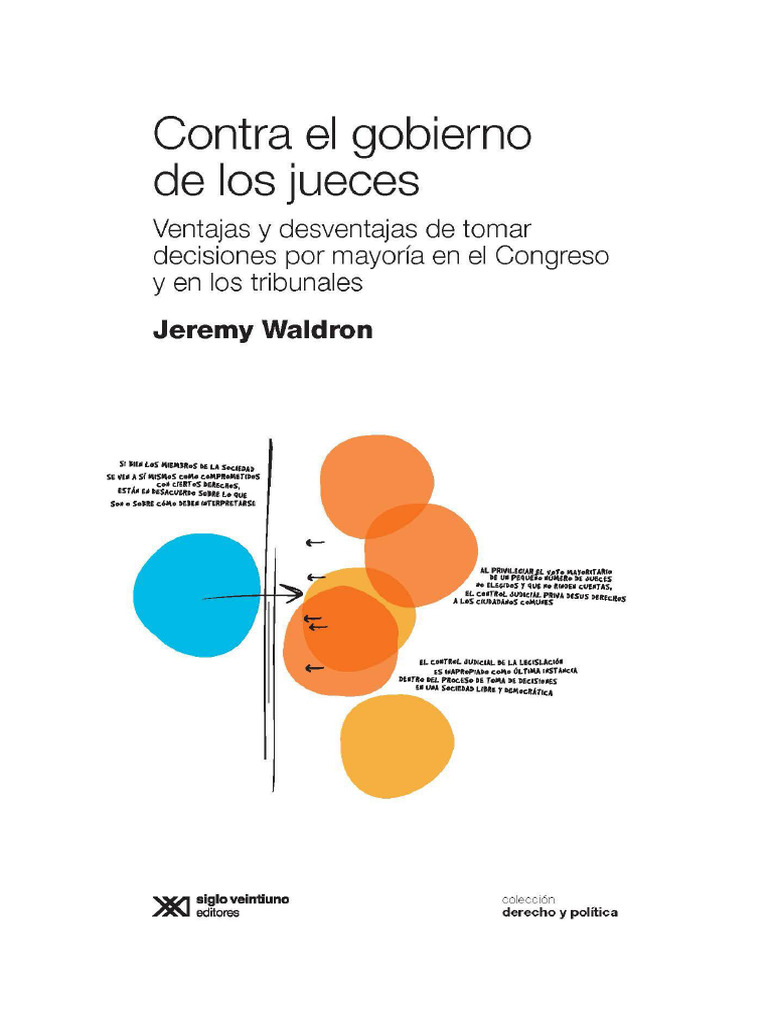 Contra El Gobierno de Los Jueces - Ventajas y Desventajas de Tomar ...