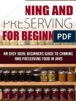 Canning and Preserving For Beginners - An Easy and Ideal Beginner's Guide T