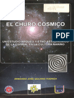 El Churo Cosmico Un Estudio Arqueo y Etno Astronomico de La Espiral en La Cultura Narino