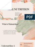 Malnutrition: Presented By: Shehzeen Zafar SP23-FSN-048