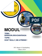 Modul Projek - Modul Projek Bangun Jiwa Raga - Don't Bully, Be A Friend - Fase D