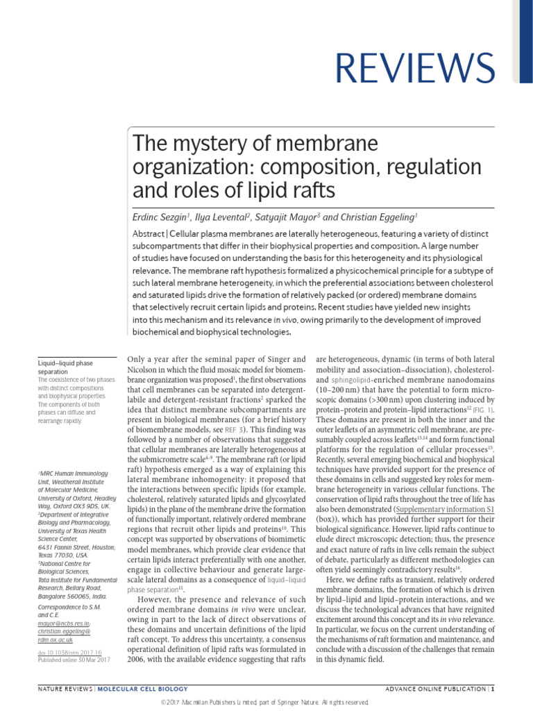 The Mystery of Membrane Organization Composition, Regulation and Roles ...