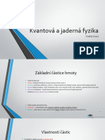 Kvantová A Jaderná Fyzika: Ondřej Sivera